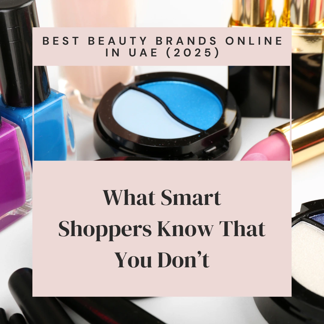 Beauty Brands Online in UAE