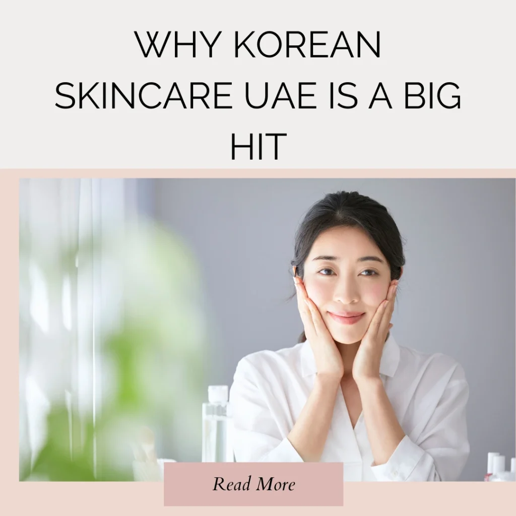 Korean Skincare UAE