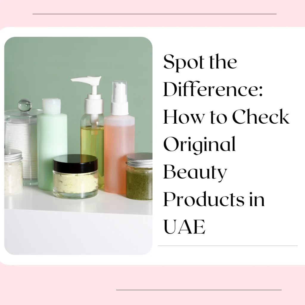 fake beauty products UAE