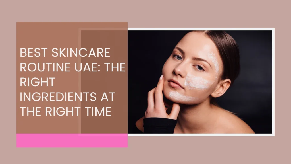 night skincare UAE