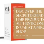K18 Hair Products Online UAE