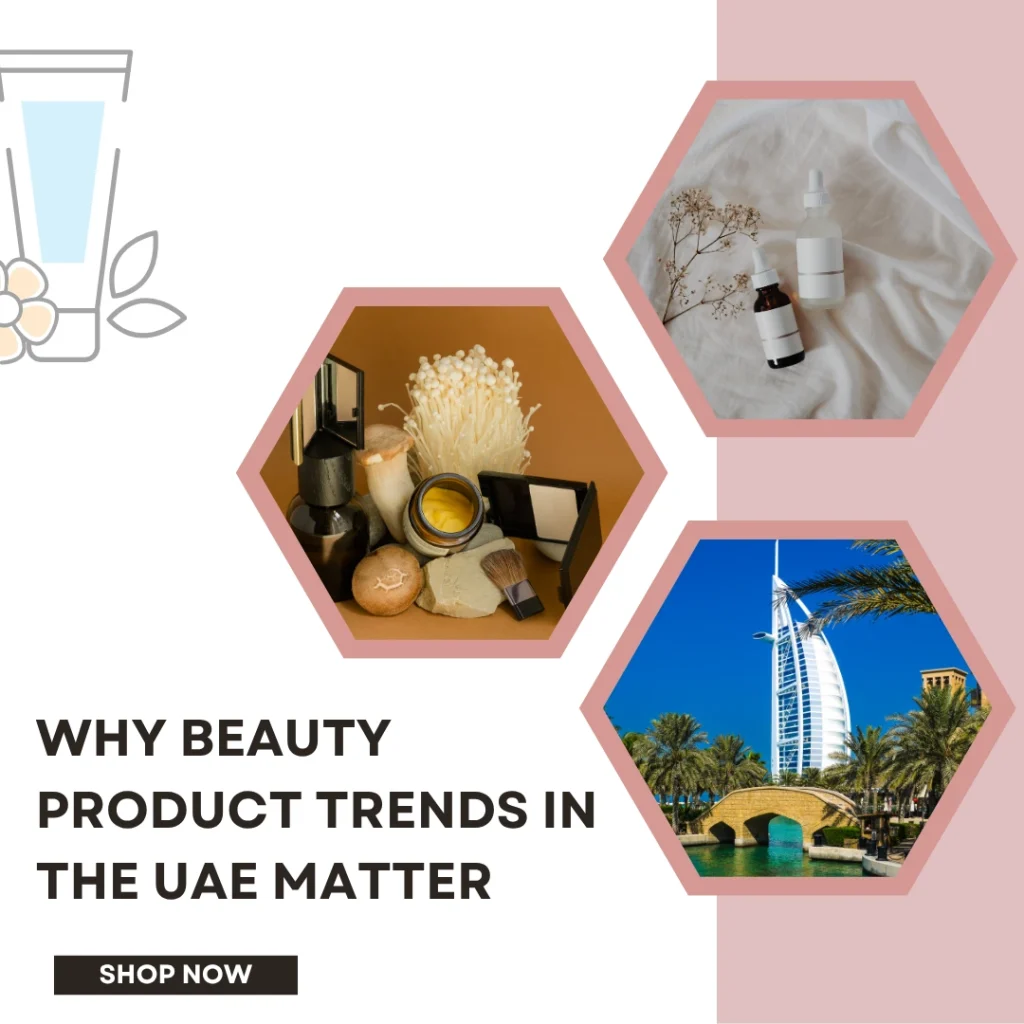 Trending Beauty Products UAE 2025
