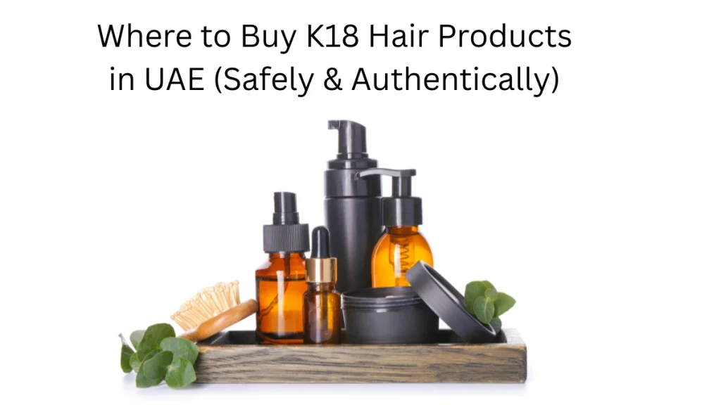 K18 Hair Products Online UAE