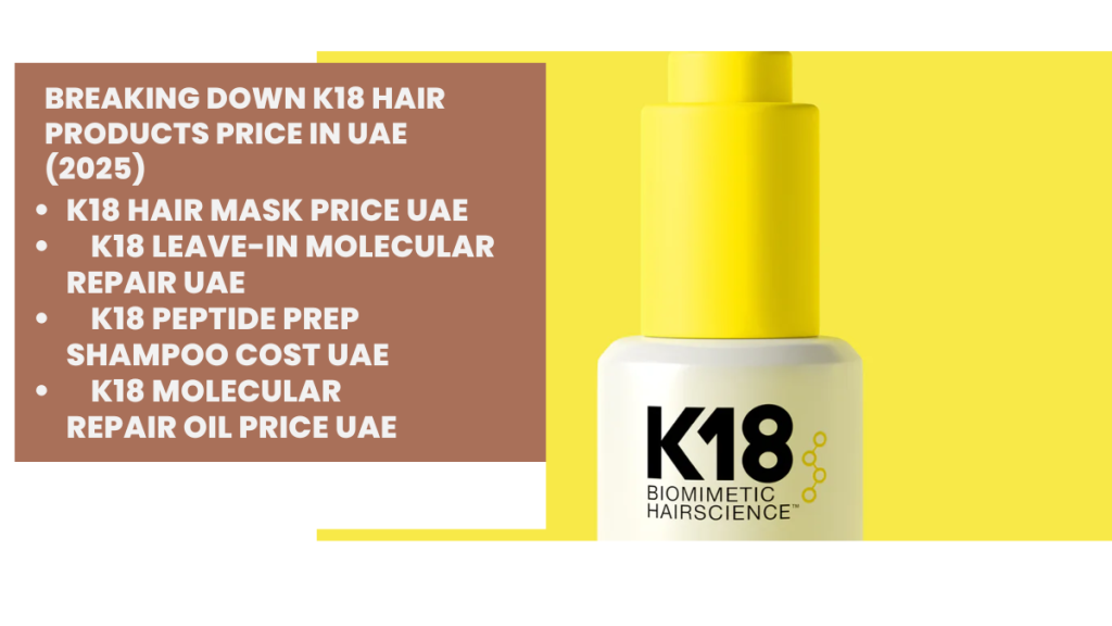 K18 Hair Products Price UAE