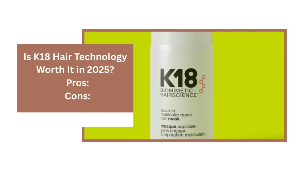 K18 Hair Technology