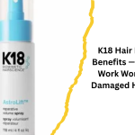 K18 Hair Products Benefits