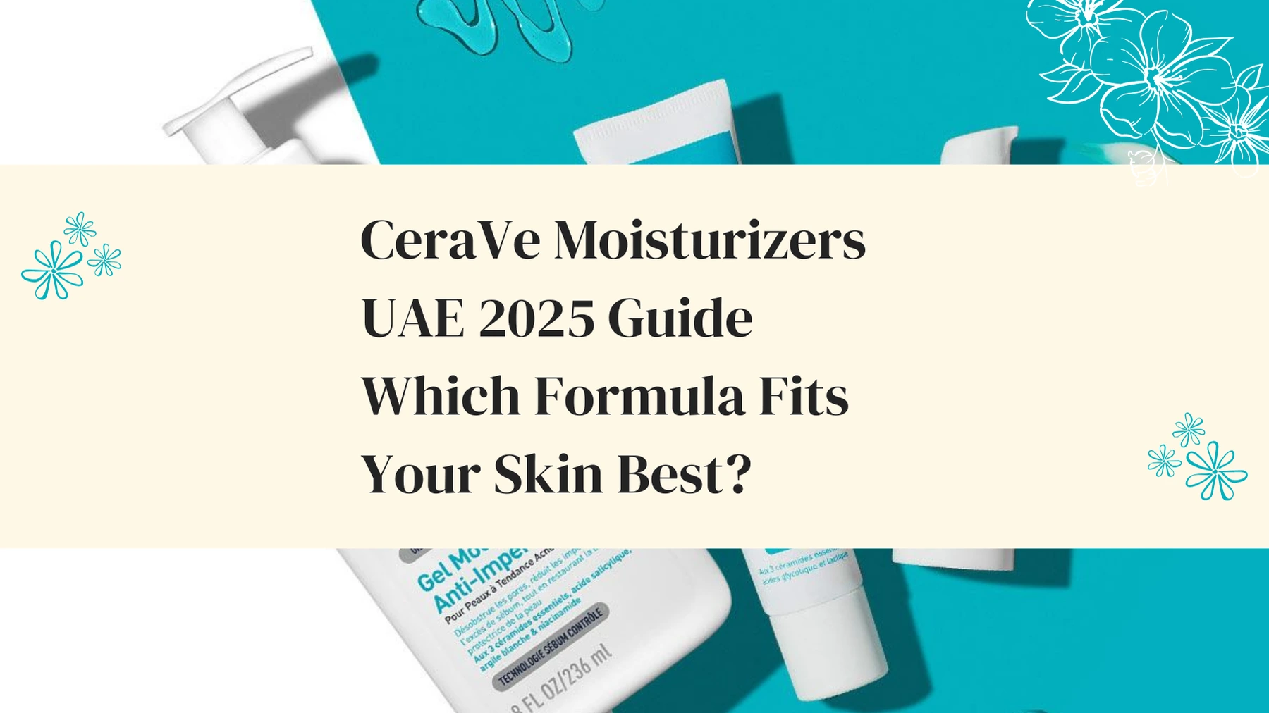 CeraVe Moisturizers UAE