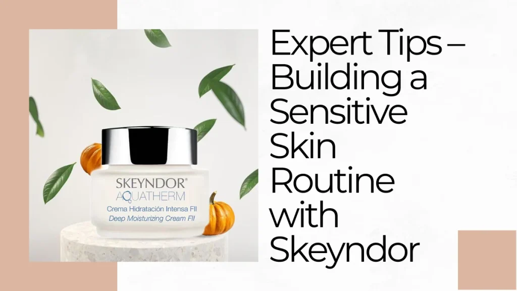 Skeyndor Aquatherm UAE review