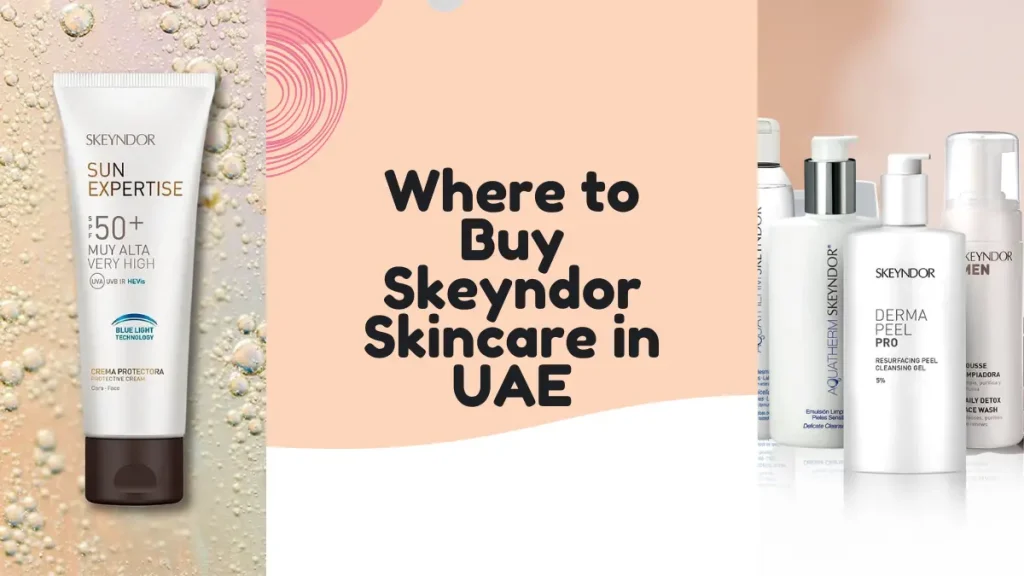 Skeyndor skincare UAE reviews